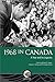 1968 in Canada: A Year and Its Legacies (Mercury)