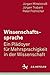 Wissenschaftssprache - Ein Plädoyer für Mehrsprachigkeit in der Wissenschaft (German Edition)