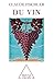 Du vin (SCIENCE HUM) (French Edition)