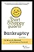 A Short & Happy Guide to Bankruptcy by Bruce Markell