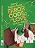 Error Code: Love: Not Every Story Has A Hero