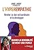 L'hyperempathie - Révéler ce don extraordinaire et le développer (French Edition)
