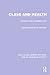 Class and Health: Research and Longitudinal Data (Routledge Library Editions: Health, Disease and Society)