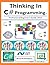 Thinking In C# Programming.