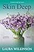 Skin Deep