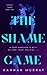 The Shame Game (Perfect Taboo Book 1)