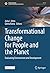 Transformational Change for People and the Planet: Evaluating Environment and Development (Sustainable Development Goals Series)