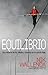 Equilibrio: Una historia de fe, familia y vivencia en la cuerda floja (Spanish Edition)