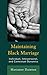 Maintaining Black Marriage: Individual, Interpersonal, and Contextual Dynamics