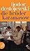 Die Brüder Karamasow by Fjodor Dostojewski Die Brüder Karamasow by Fjodor Dostojewski