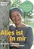 Alles ist in mir: Meine Rei...