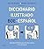 Diccionario ilustrado BOE-español: Aprende el idioma que dicta las normas y sus recovecos (Ariel) (Spanish Edition)