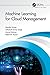 Machine Learning for Cloud Management