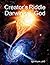 Creator’s Riddle: Darwin vs. God