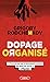 Dopage organisé (French Edition)