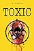 Toxic