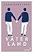 Väterland (German Edition)