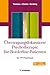 Übertragungsfokussierte Psychotherapie für Borderline-Patienten: Das TFP-Praxismanual. Online: Videos (German Edition)