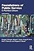 Foundations of Public Service by Douglas F. Morgan