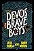 Devos for Brave Boys