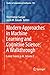 Modern Approaches in Machine Learning and Cognitive Science: A Walkthrough: Latest Trends in AI, Volume 2 (Studies in Computational Intelligence Book 956)