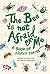 The Bee Is Not Afraid Of Me: A Book of Insect Poems