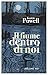 Il fiume dentro di noi (Italian Edition)