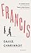 Francis by David Chariandy