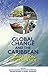 Global Change and the Caribbean: Adaptation and Resilience