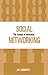 Social Networking: The Essence of Innovation