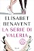 La serie di Valeria by Elísabet Benavent