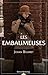Les embaumeuses (French Edition)
