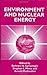 Environment and Nuclear Energy: Proceedings of an International Conference Held in Washington, D.C., October 26-29, 1997 (Environmental Science Research; 55)