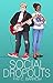 Social Dropouts