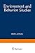 Environment and Behavior Studies: Emergence of Intellectual Traditions (Human Behavior and Environment Book 11)