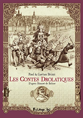 Les contes drolatiques (French Edition)