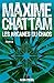 Les Arcanes du chaos by Maxime Chattam