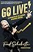 Go Live!: 10 principles to launch a global empire