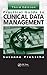 Practical Guide to Clinical Data Management