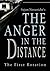 The Anger in the Distance: ...