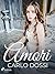 Amori (Italian Edition)