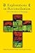 Explorations in Reconciliation by Joseph Liechty