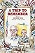 A Trip to Remember