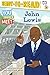 John Lewis: Ready-to-Read Level 3 (You Should Meet)
