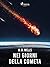 Nei giorni della cometa (Italian Edition)