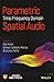 Parametric Time-Frequency Domain Spatial Audio (Wiley - IEEE)