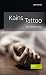 Kains Tattoo by Udo Scheu