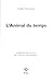 L'Animal du temps: Adaptation pour la scène du «Discours aux animaux» (Poésies Théatre) (French Edition)