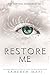 Restore Me (Shatter Me, #4)
