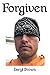 Forgiven